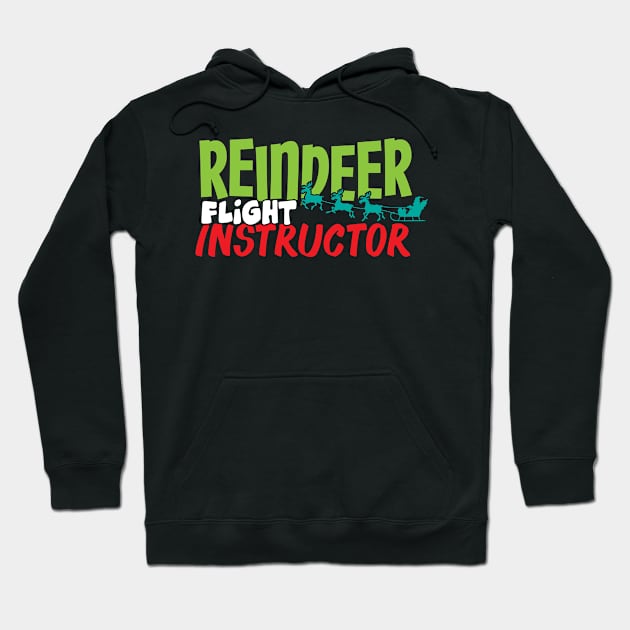 Reindeer Flight Instructor Shirt Hoodie by atomicapparel